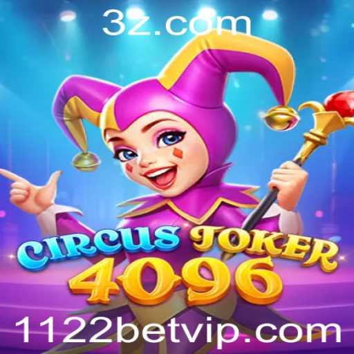 Explorando o Mundo Fascinante de CircusJoker4096: O Jogo que Conquista Multidões